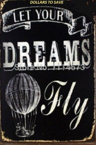 Metal Sign Dreams Fly Vintage Picture Old Wall Vintage Metal Painting