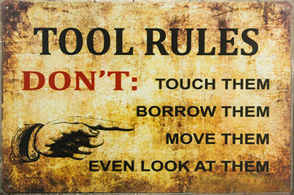 1-pc Retro Tool Rules don't even look at them metal wall art sticker