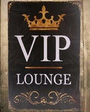 1-pcs V.I.P. LOUNGE METAL SIGN